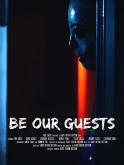 Be Our Guests