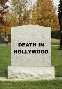 Death In Hollywood