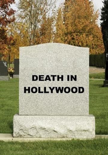 Death In Hollywood