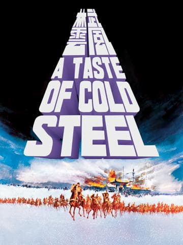 A Taste of Cold Steel