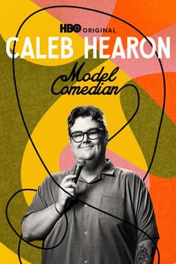 Caleb Hearon: Model Comedian