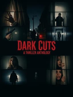 Dark Cuts: A Thriller Anthology
