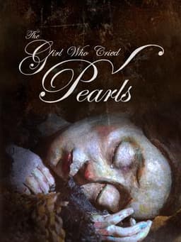 The Girl Who Cried Pearls
