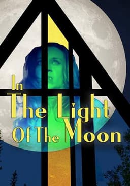 In The Light Of The Moon