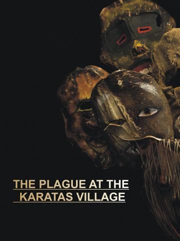 The Plague at the Karatas Village