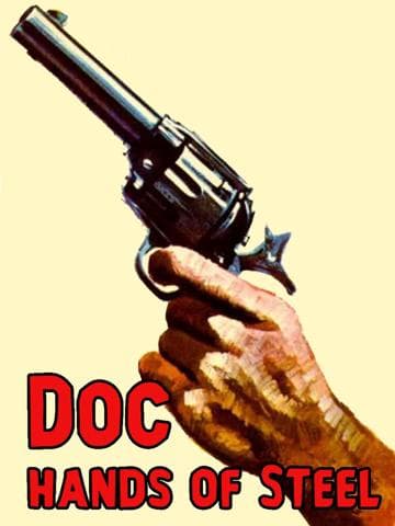 Doc, Hands of Steel