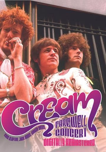 Cream – Farewell Concert