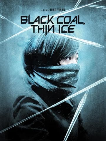Black Coal, Thin Ice
