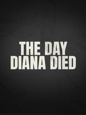 The Day Diana Died