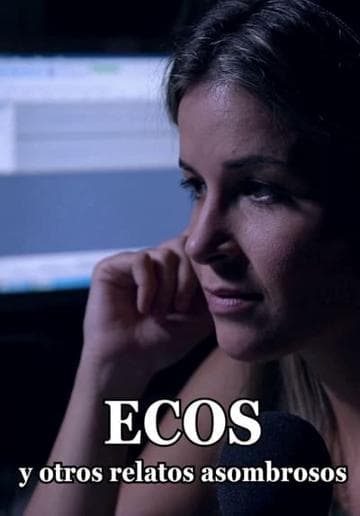 Ecos and Other Extraordinary Tales