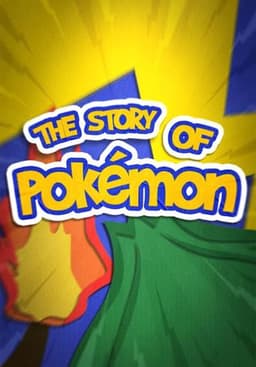 The Story of Pokemon