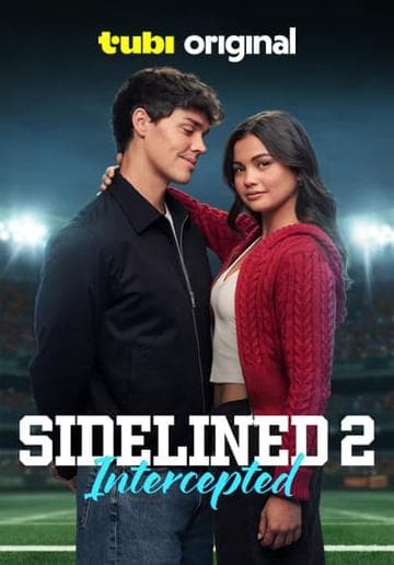 Sidelined 2: Intercepted