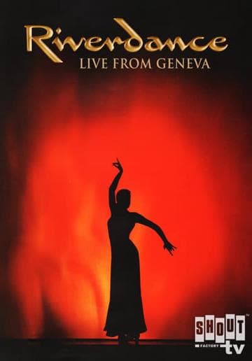 Riverdance: Live à l'Arena de Genève