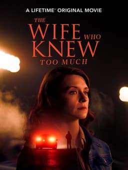 The Wife Who Knew Too Much