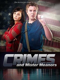 Crimes and Mister Meanors