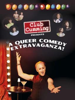 Club Cumming Presents a Queer Comedy Extravaganza!