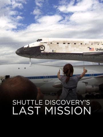 Shuttle Discovery's Last Mission