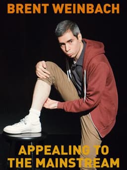Brent Weinbach: Appealing to the Mainstream
