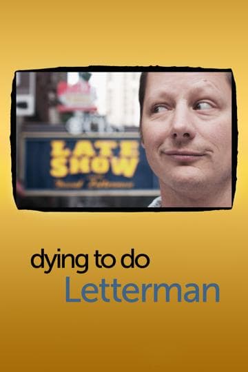 Dying to Do Letterman