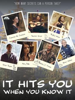 It Hits You When You Know It