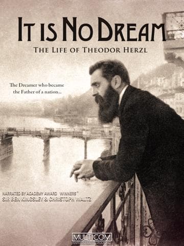 It Is No Dream: The Life Of Theodor Herzl