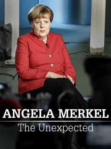 Angela Merkel: Die Unerwartete