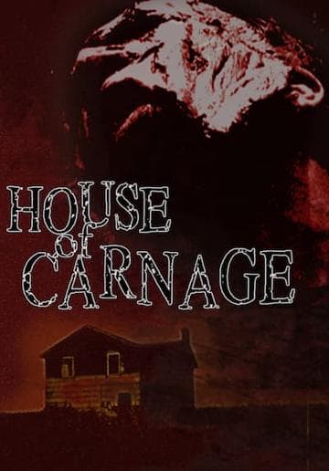 House of Carnage