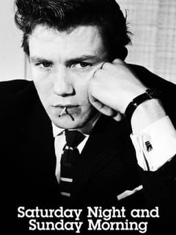 Saturday Night and Sunday Morning