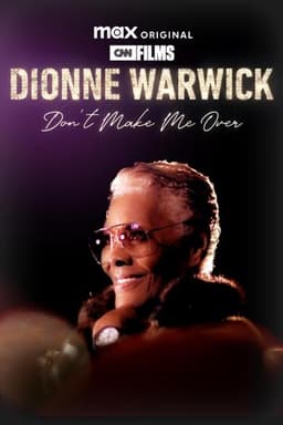 Dionne Warwick: Don't Make Me Over