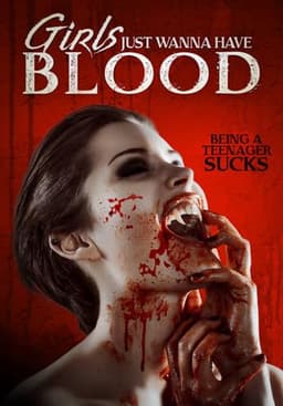 Girls Just Wanna Have Blood