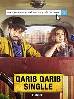 Qarib Qarib Singlle