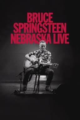 Bruce Springsteen: Nebraska Live