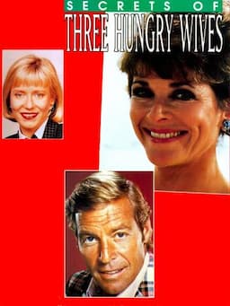 Secrets of Three Hungry Wives