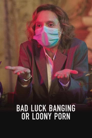 Bad Luck Banging or Loony Porn