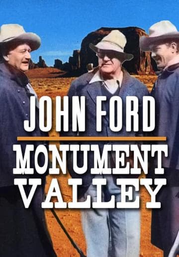 John Ford & Monument Valley
