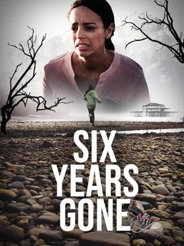 Six Years Gone