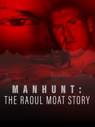 Manhunt: The Raoul Moat Story