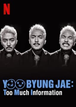 Yoo Byung Jae: Too Much Information