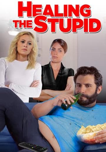 Healing the Stupid