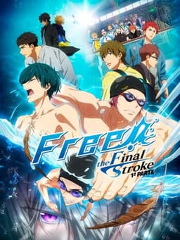 Free! the Final Stroke the Second Volume