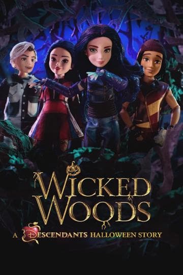 Wicked Woods: A Descendants Halloween Story