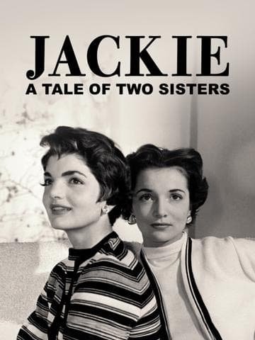 Jackie: A Tale of Two Sisters