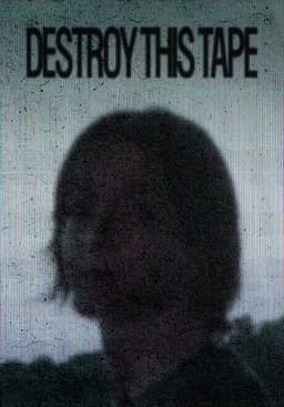 Destroy This Tape