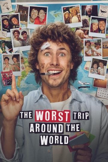 The Worst Trip Around the World