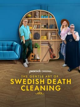 The Gentle Art of Swedish Death Cleaning