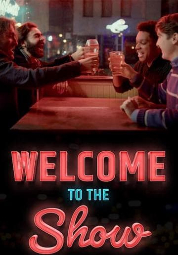 Welcome to the Show
