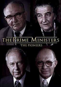 The Prime Ministers: The Pioneers