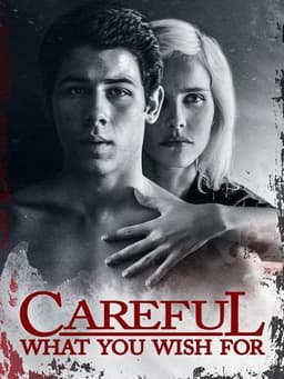 Careful What You Wish For