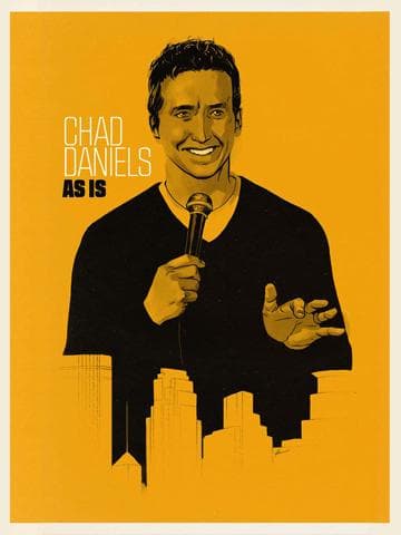 Chad Daniels: As Is