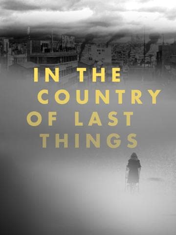 In the Country of Last Things